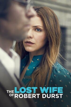 The Lost Wife of Robert Durst poster art