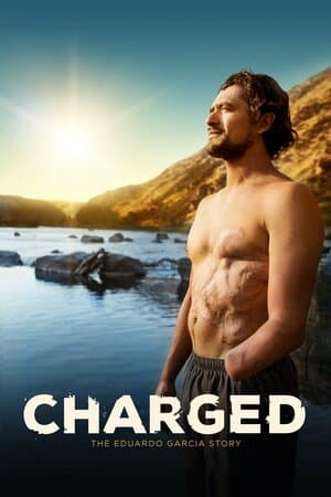 Charged: The Eduardo Garcia Story poster art