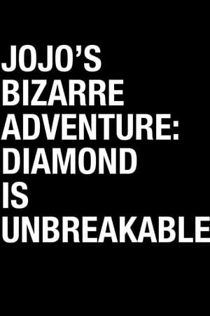 JoJo's Bizarre Adventure: Diamond Is Unbreakable poster art