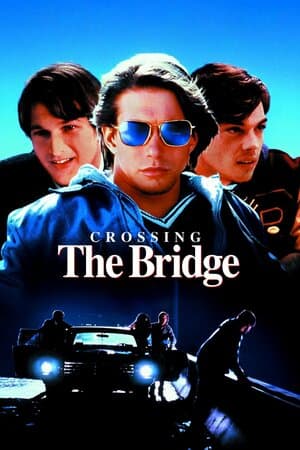 Crossing the Bridge poster art