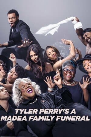 Tyler Perry's A Madea Family Funeral poster art