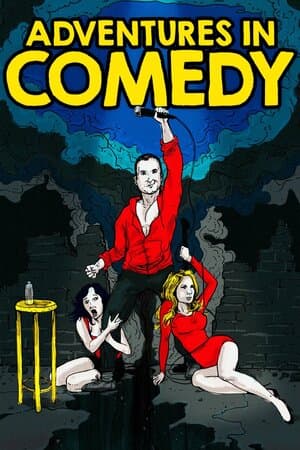 Adventures in Comedy poster art