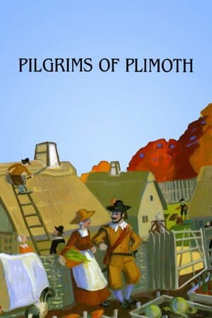 Pilgrims of Plimoth poster art