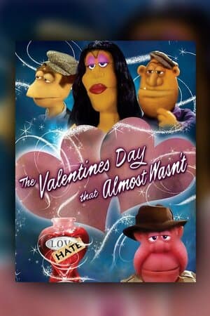 The Valentine's Day that Almost Wasn't poster art