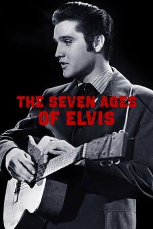 The Seven Ages Of Elvis poster art