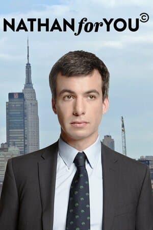 Nathan for You poster art