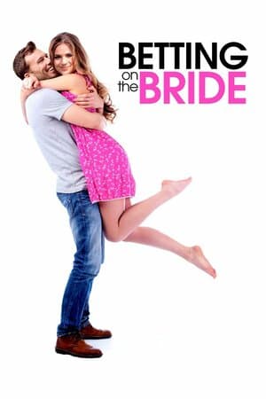 Betting on the Bride poster art