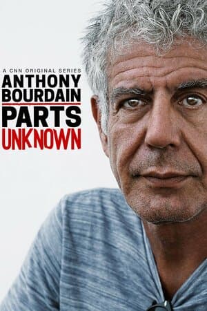 Anthony Bourdain: Parts Unknown poster art