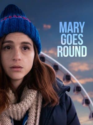 Mary Goes Round poster art