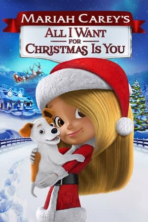 Mariah Carey's All I Want for Christmas Is You poster art