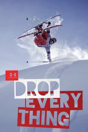 Drop Everything poster art