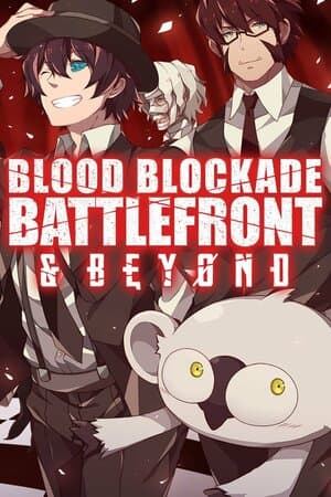 Blood Blockade Battlefront & Beyond poster art