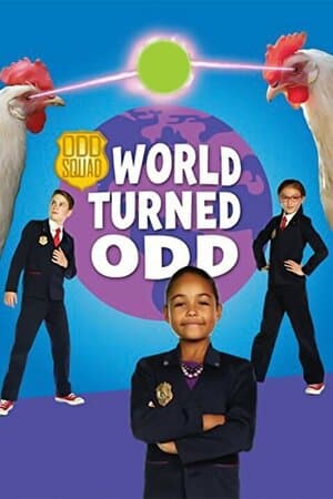 Odd Squad: World Turned Odd poster art