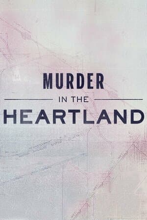 Murder in the Heartland poster art