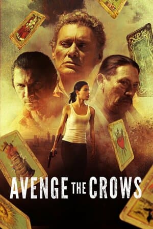 Avenge the Crows poster art