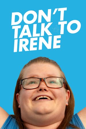 Don't Talk to Irene poster art