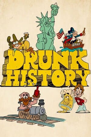 Drunk History poster art