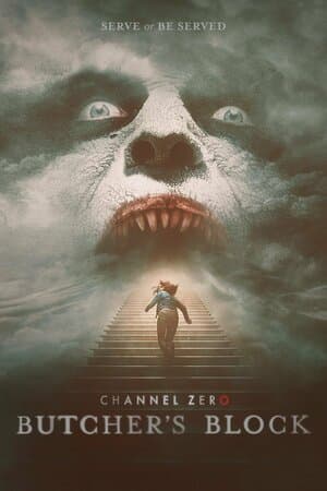 Channel Zero: Butcher's Block poster art