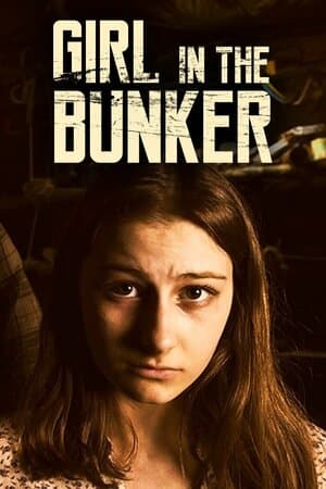 Girl in the Bunker poster art