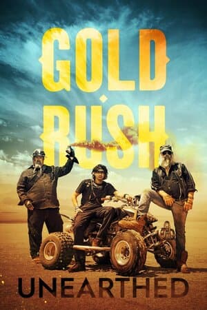 Gold Rush: Unearthed poster art