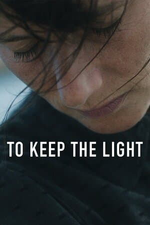 To Keep the Light poster art