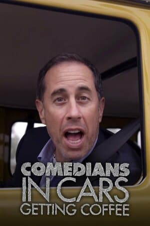 Comedians in Cars Getting Coffee poster art