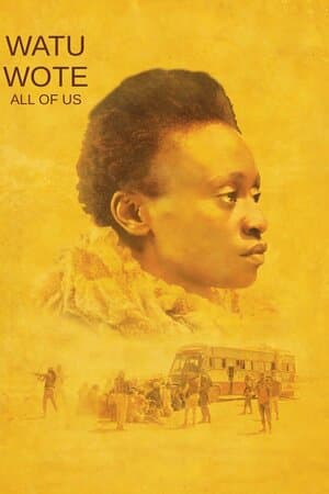 Watu Wote: All of Us poster art