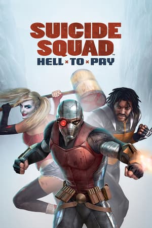 Suicide Squad: Hell to Pay poster art