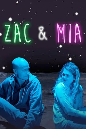 Zac & Mia poster art