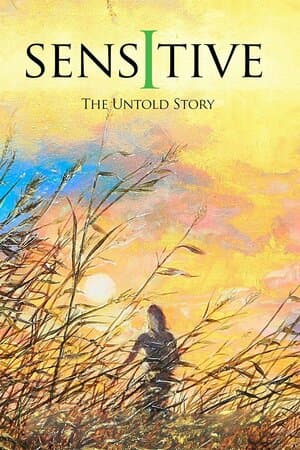 Sensitive: The Untold Story poster art