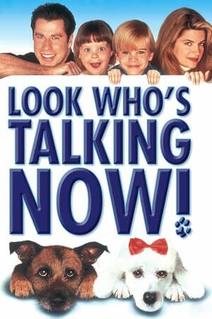 Look Who's Talking Now poster art