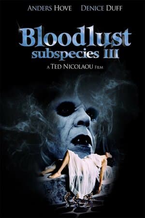 Bloodlust: Subspecies III poster art