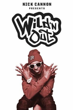 Nick Cannon Presents: Wild 'n Out poster art