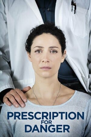 Prescription for Danger poster art