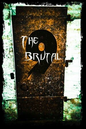 The Brutal 9 poster art