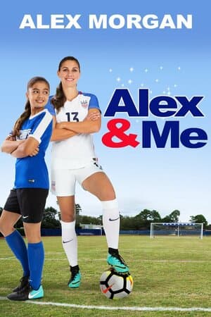 Alex & Me poster art