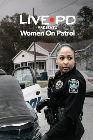 Live PD Presents: Women on Patrol poster art