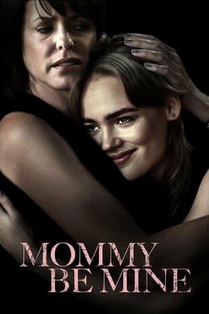 Mommy Be Mine poster art