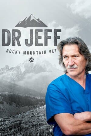 Dr. Jeff: Rocky Mountain Vet poster art