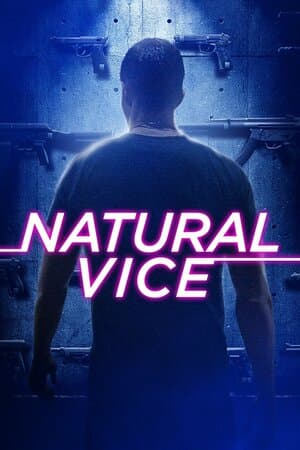 Natural Vice poster art