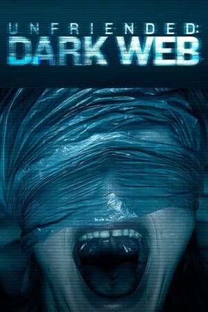Unfriended: Dark Web poster art