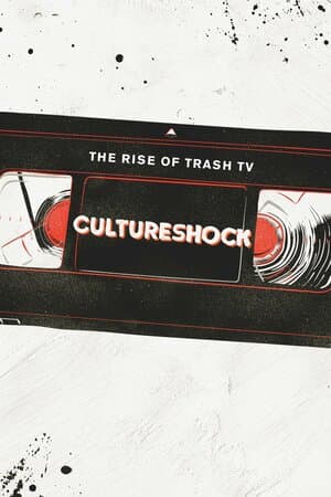 Cultureshock: The Rise of Trash TV poster art