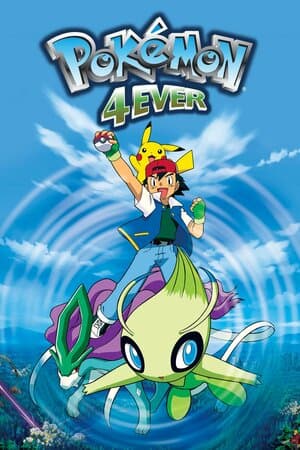 Pokémon 4Ever poster art