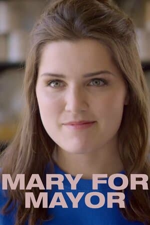 Mary for Mayor poster art