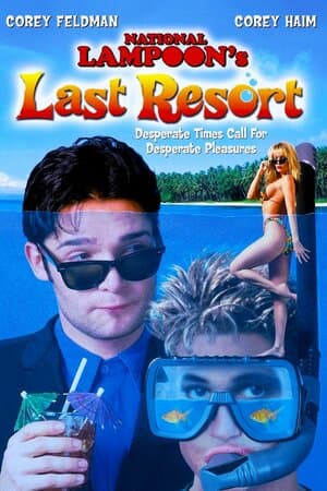 National Lampoon's Last Resort poster art