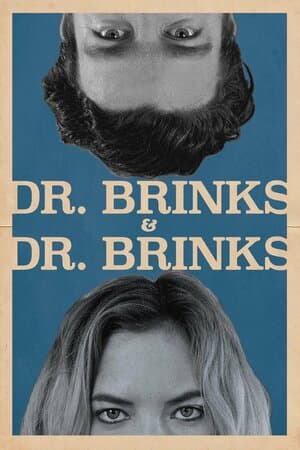 Dr. Brinks & Dr. Brinks poster art