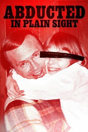 Abducted in Plain Sight poster art