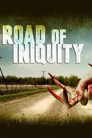 Road of Iniquity poster art