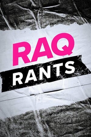 RAQ Rants poster art