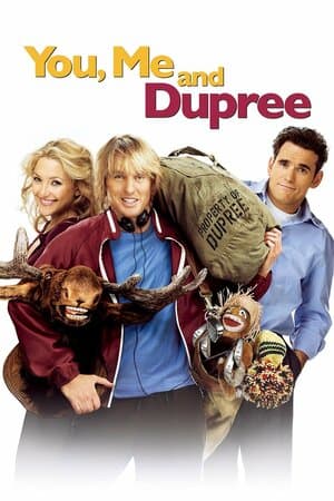 You, Me and Dupree poster art